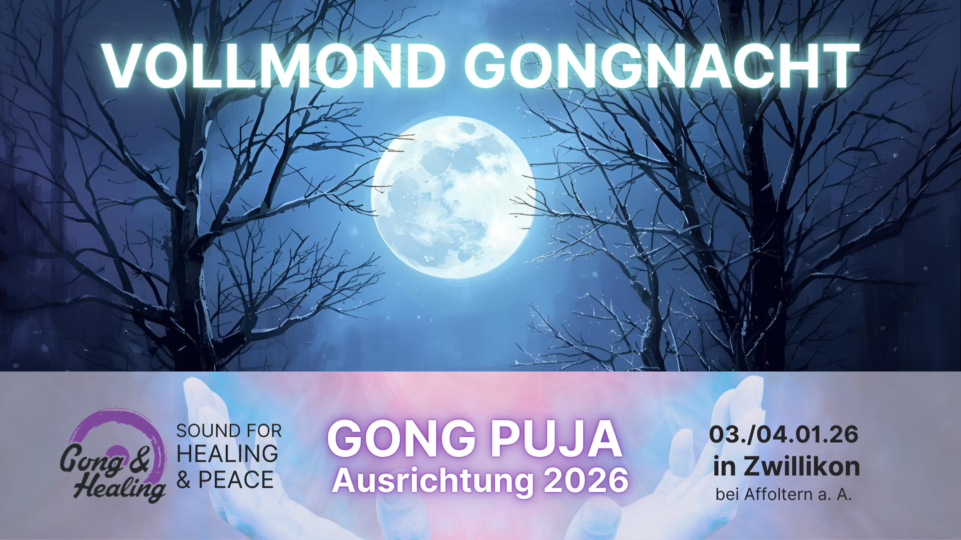 Gong Nacht zum Wolfsmond mit Jahresausrichtung 2026