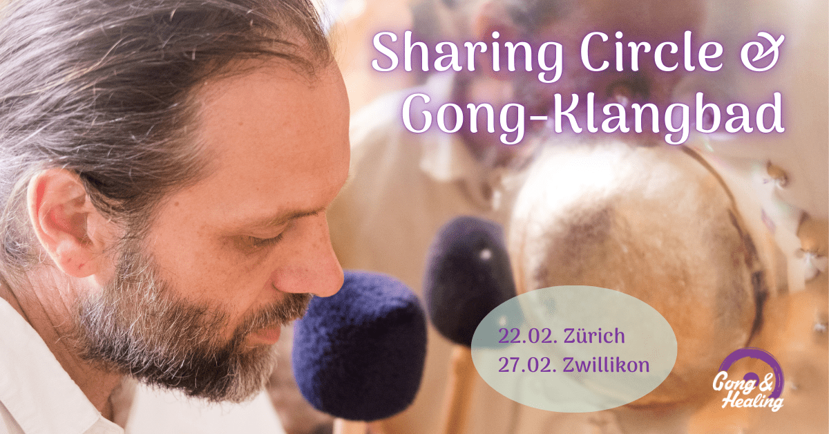 Sharing Circle & Gong-Klangbad